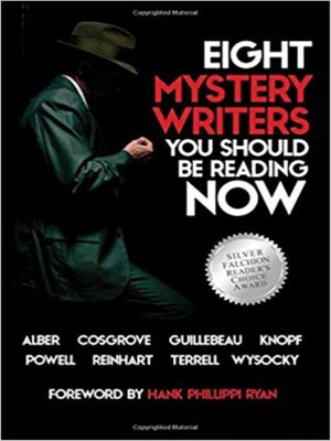 cover image of Eight Mystery Writers You Should Be Reading Now